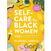 Self-Care for Black Women - Oludara Adeeyo