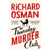 The Thursday Murder Club - Richard Osman