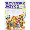 Slovenský jazyk 2-Pracovný zošit pre 2. ročník ZŠ - Kolektív autorov