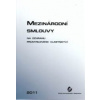 Mezinárodní smlouvy - Kolektív autorov