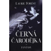 Černá čarodějnice - Forest Laurie