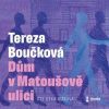 Dům v Matoušově ulici - Boučková Tereza