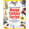 Guide to Drawing Manga Fantasy Furries