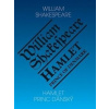 Hamlet - Princ dánský/ Hamlet - Prince of Denmark - Shakespeare William