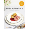 Naše kuchařka 2 - Extra Online Media