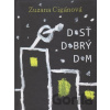 Dosť dobrý dom - Zuzana Cigánová