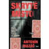 Skryté místo - Antonín Mazáč