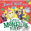 Little Monsters Rule! - David Walliams