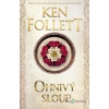 Pilíře země: Ohnivý sloup - Ken Follett - online doručenie
