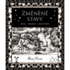 Změněné stavy - Ben Sessa