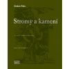 Stromy a kamení (Dušan Pala)