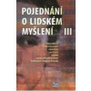 Pojednání o lidském myšlení III.