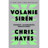 Volanie sirén - Chris Hayes