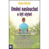 Umění naslouchat a být slyšet - Rami Bleckt