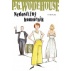 Nedostižný komorník - P.G. Wodehouse