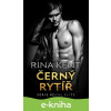 E-kniha Černý rytíř - Rina Kent
