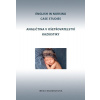 Angličtina v ošetřovatelství kazuistiky / English in Nursing Case Studies - Irena Baumruková