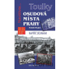 Toulky: Osudová místa Prahy - Tomáš Hejna