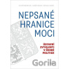 Nepsané hranice moci