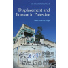Displacement and Erasure in Palestine - Noa Shaindlinger