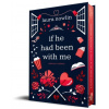 If He Had Been with Me - Laura Nowlin