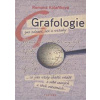 Grafologie pro zdraví, sex a vztahy - Kolaříková Romana