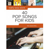 Really Easy Piano: 40 klavírnych popových piesní pre deti