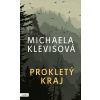 Prokletý kraj - Michaela Klevisová