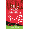 E-kniha Dějiny české detektivky - Michal Jareš, Pavel Mandys