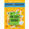 Kniha súbojov pre celú rodinu! - Laure Andrieux, Marguerite S. Andrieux