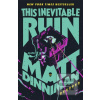 This Inevitable Ruin (Matt Dinniman)