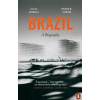 Brazil - A Biography