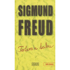 Totem a tabu - Sigmund Freud