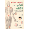 Pain Relief through Traditional Chinese Medicine