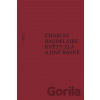 Květy zla a jiné básně - Charles Baudelaire