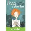 E-kniha Anna z Avonlea - Lucy Maud Montgomery, Ivona Knechtlová (ilustrácie)