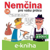 E-kniha Nemčina pre vašu prácu - Lucie Meisnerová
