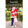Láska nie je lotéria | Kasie West