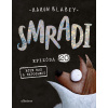 Smradi 20 - Aaron Blabey