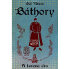 Báthory. I. A korona ára