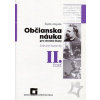 Občianska náuka pre SŠ zošit pre študenta 2. časť - Štefan Bojnák