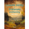 Lovecké zážitky z Drahanské vrchoviny - Karel Vágner