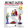 Ruský jazyk pre 6. ročník základnej školy - Učebnica - Elena Kováčiková, Valentína Glendová