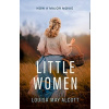 Little Women - Louisa May Alcott