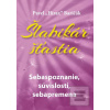 Šlabikár šťastia 2. - Sebaspozna… (Pavel Hirax Baričák)