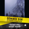 Nevieš dňa, nevieš hodiny - Dominik Dán (mp3 audiokniha)