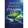 Ztracení ptáci - Jimenez Simon