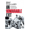 An Honourable Exit - Eric Vuillard