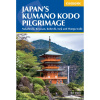průvodce Japan's Kumano Kodo Pilgrimage anglicky