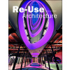 ReUse Architecture